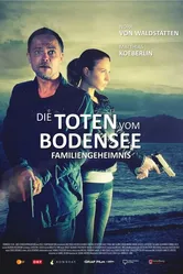 Die Toten vom Bodensee: Familiengeheimnis постер