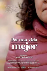 Por una vida mejor постер
