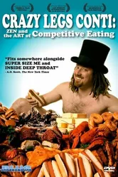Crazy Legs Conti: Zen and the Art of Competitive Eating постер