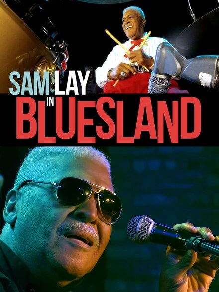 Постер Sam Lay in Bluesland