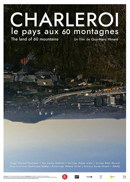 Постер Charleroi, the Land of 60 Mountains