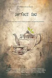 Perfect Tea постер