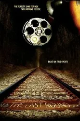 The Last Round 2005 постер