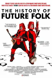 История «Future Folk» 2012 постер
