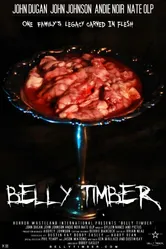 Belly Timber постер