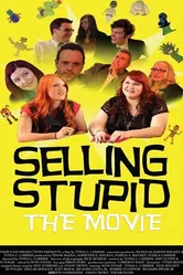 Selling Stupid постер