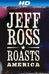 Jeff Ross Roasts America постер