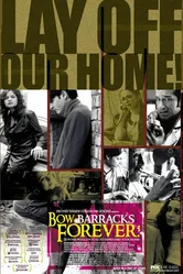Bow Barracks Forever постер