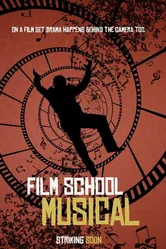 Film School Musical постер