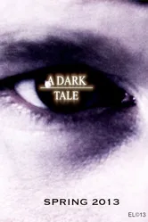 A Dark Tale постер
