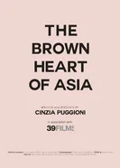 The Brown heart of Asia постер