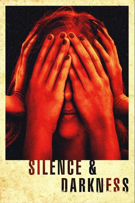 Постер Silence & Darkness