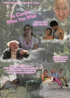 Постер Be Careful What You Wish