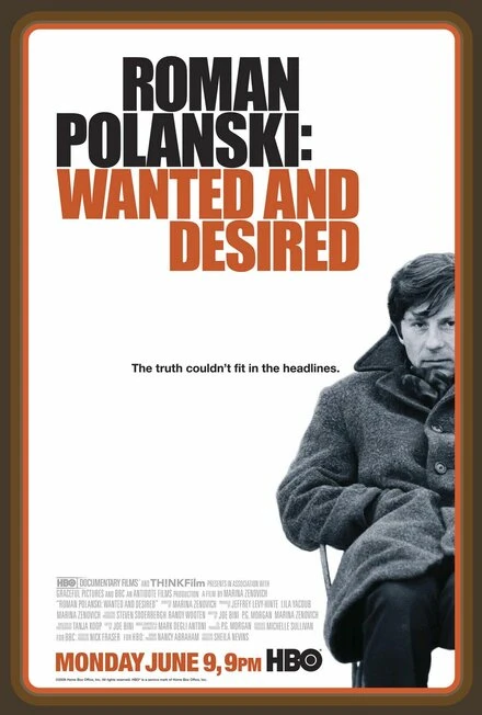 Постер Роман Полански: Разыскиваемый и желанный 2008