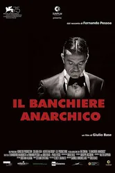 Il banchiere anarchico постер