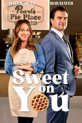 Sweet on You постер