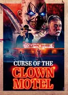 Проклятие мотеля «Клоун» 2023 постер