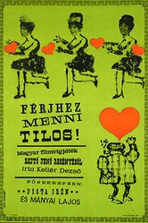 Férjhez menni tilos! постер