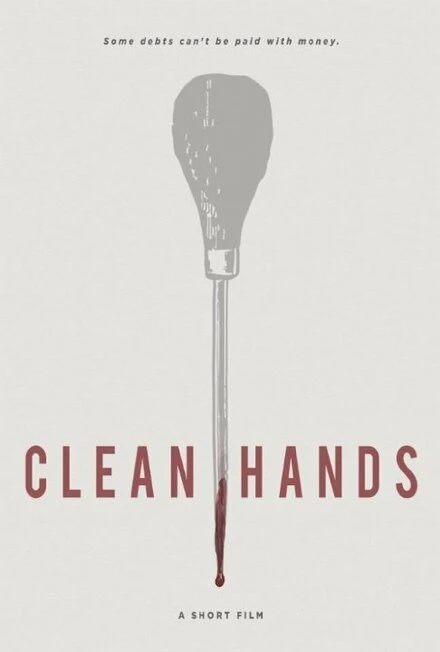 Постер Clean Hands 2016