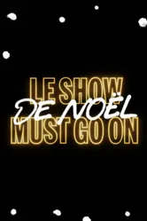 Le Show de Noël Must Go On постер