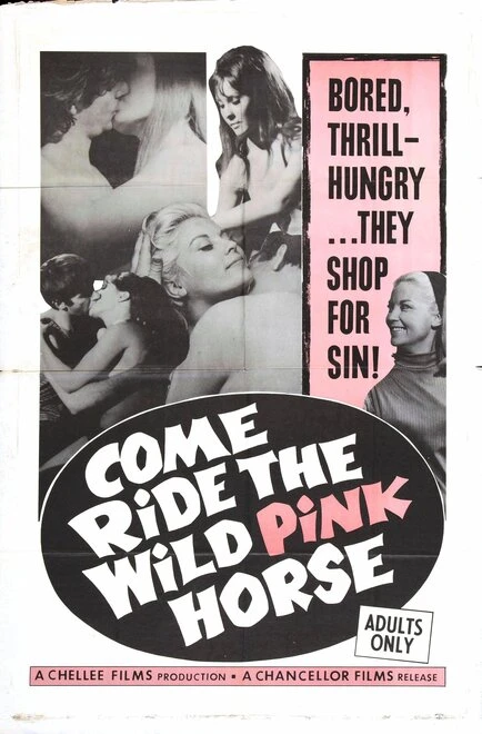 Постер Come Ride the Wild Pink Horse