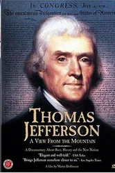 Thomas Jefferson: A View from the Mountain постер
