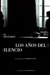Los años del silencio постер