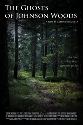 The Ghosts of Johnson Woods постер