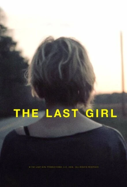 Постер The Last Girl