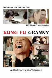 Kung Fu Granny 2008 постер