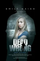 Dead Wrong 2016 постер