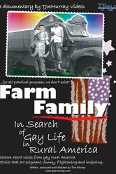 Farm Family: In Search of Gay Life in Rural America постер