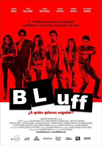 Постер Bluff 2007
