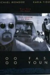 Слишком быстрый, слишком молодой 1996 постер