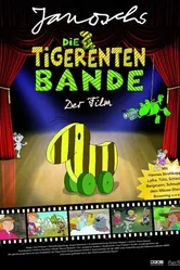 Die Tigerentenbande - Der Film постер