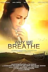 Why We Breathe постер