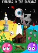 Eyeballs in the Darkness постер