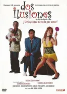 2 ilusiones постер