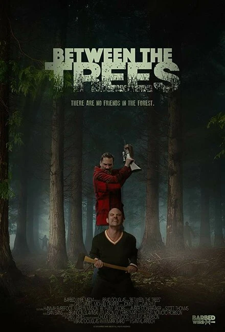 Постер Between the Trees 2018