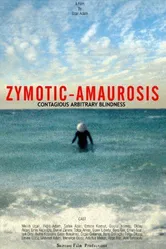 Zymotic Amaurosis постер