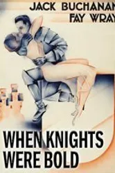 When Knights Were Bold 1936 постер