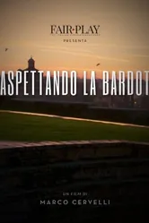 Waiting for Bardot постер