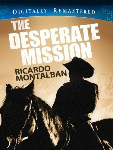 Постер The Desperate Mission