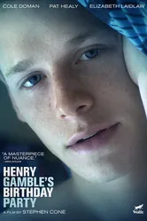 День рождения Генри Гэмбла 2015 постер