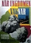Постер När ungdomen vaknar