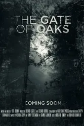 The Gate of Oaks постер