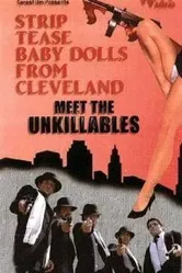 Striptease Baby Dolls from Cleveland Meet the Unkillables постер