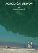 Porodicni odmor постер