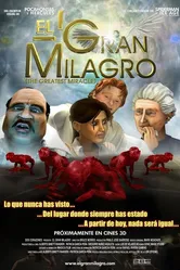 Величайшее чудо 2011 постер