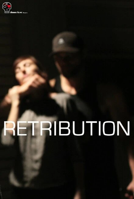 Постер Retribution 2014, США